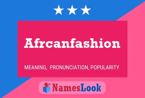 Afrcanfashion Name Poster