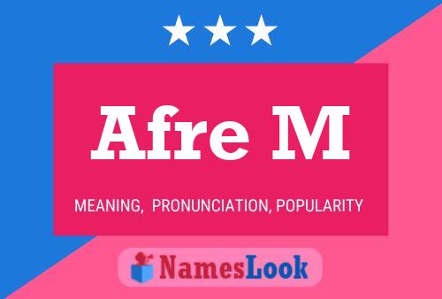 Afre M Name Poster