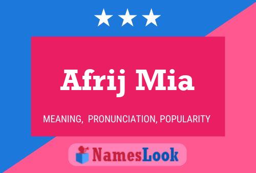 Afrij Mia Name Poster