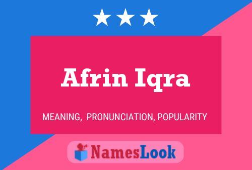 Afrin Iqra Name Poster