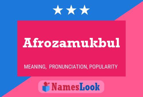 Afrozamukbul Name Poster