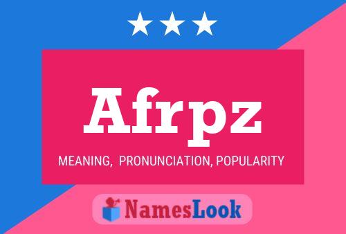 Afrpz Name Poster