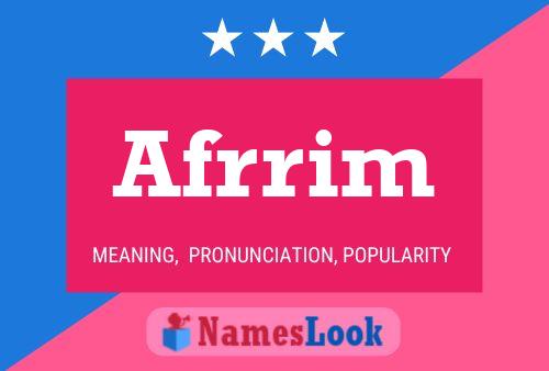 Afrrim Name Poster