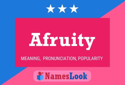 Afruity Name Poster