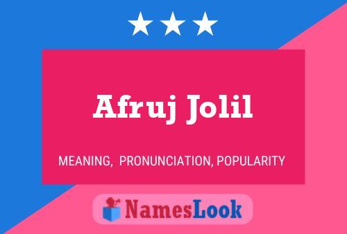 Afruj Jolil Name Poster