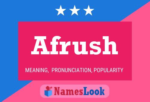 Afrush Name Poster