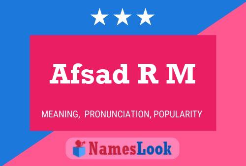 Afsad R M Name Poster