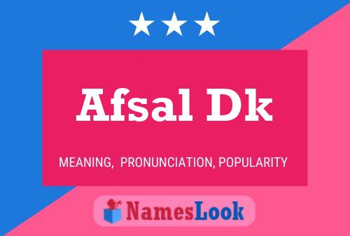 Afsal Dk Name Poster