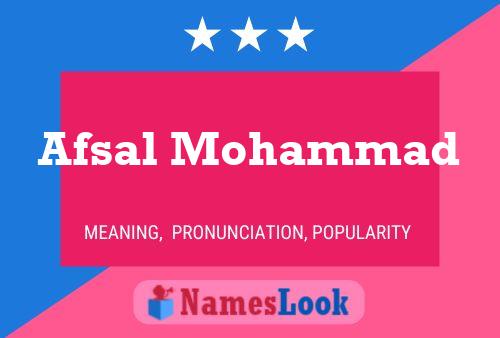 Afsal Mohammad Name Poster