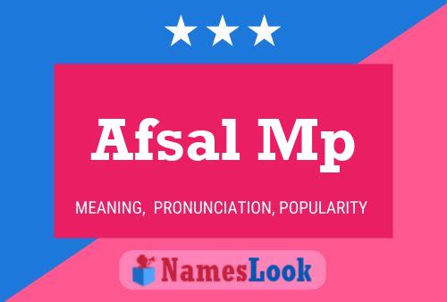 Afsal Mp Name Poster