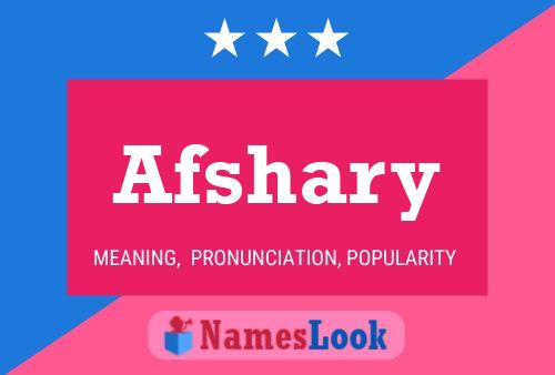 Afshary Name Poster