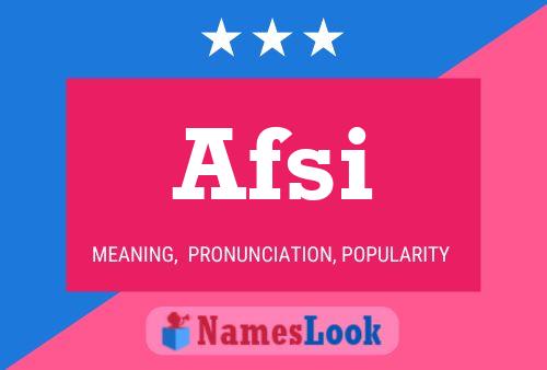 Afsi Name Poster