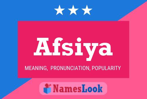 Afsiya Name Poster