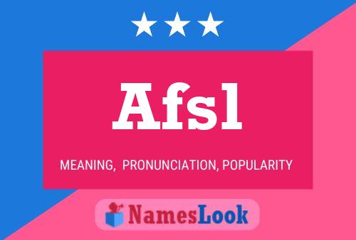 Afsl Name Poster