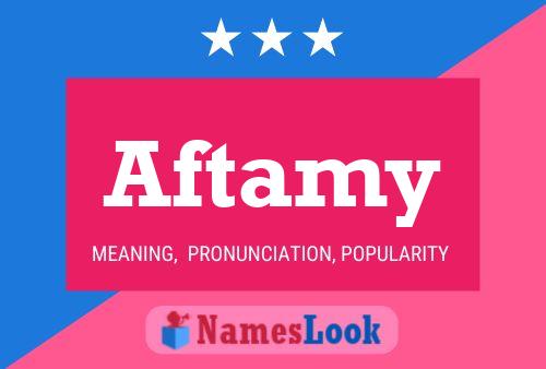 Aftamy Name Poster