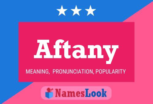 Aftany Name Poster