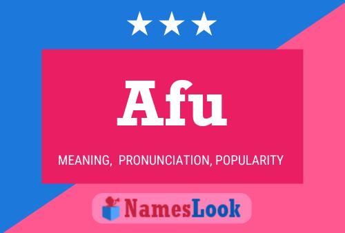 Afu Name Poster