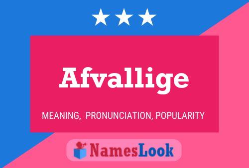 Afvallige Name Poster