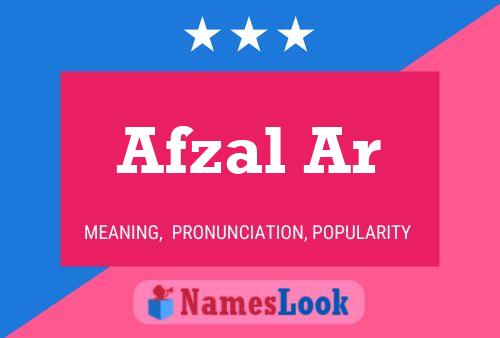 Afzal Ar Name Poster