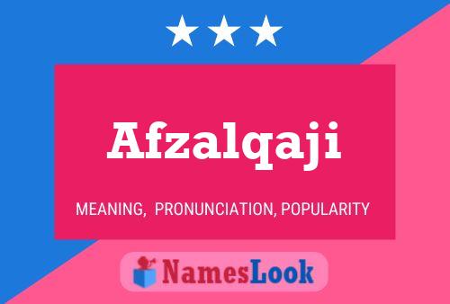 Afzalqaji Name Poster