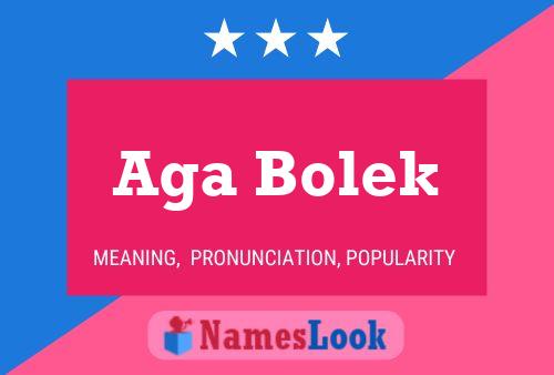 Aga Bolek Name Poster