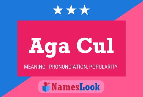 Aga Cul Name Poster