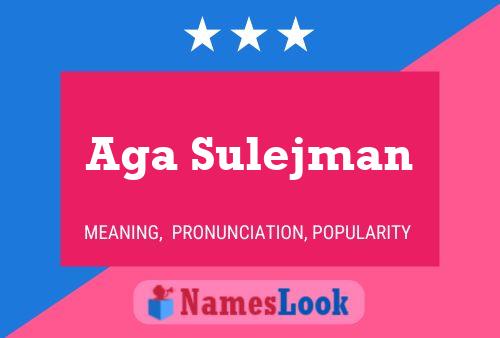 Aga Sulejman Name Poster