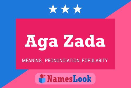 Aga Zada Name Poster