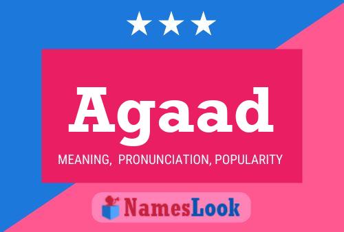 Agaad Name Poster