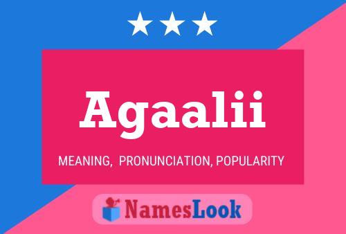 Agaalii Name Poster