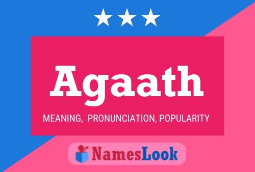 Agaath Name Poster