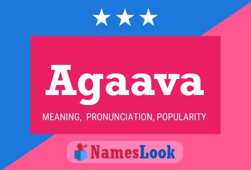 Agaava Name Poster