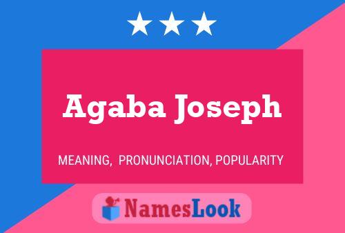 Agaba Joseph Name Poster