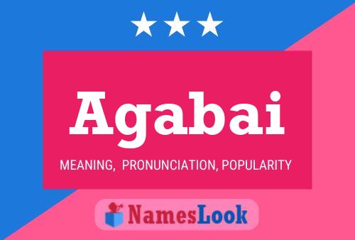 Agabai Name Poster