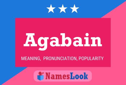 Agabain Name Poster