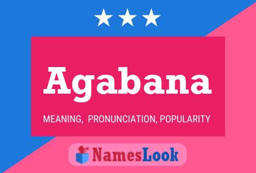 Agabana Name Poster