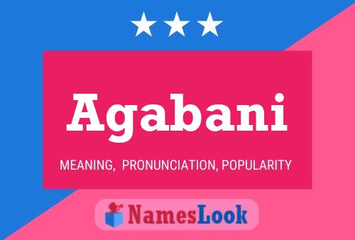 Agabani Name Poster