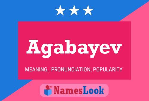 Agabayev Name Poster