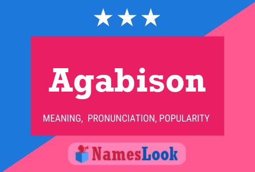 Agabison Name Poster