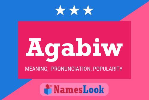 Agabiw Name Poster