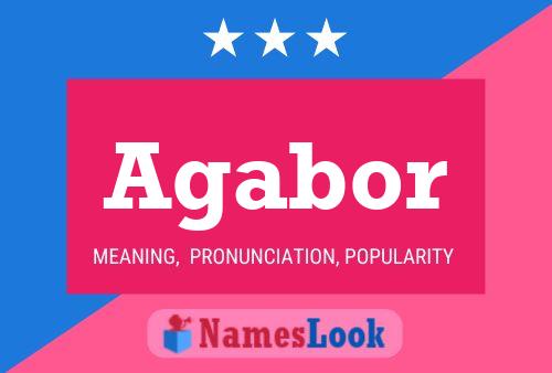 Agabor Name Poster