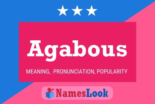 Agabous Name Poster