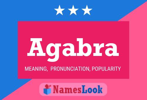 Agabra Name Poster