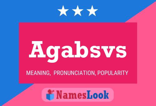 Agabsvs Name Poster