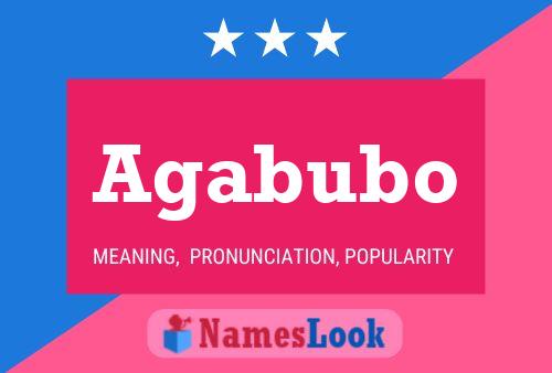 Agabubo Name Poster