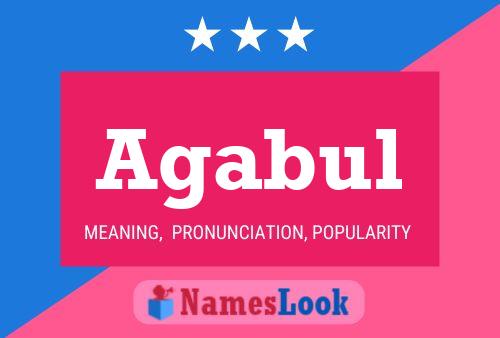 Agabul Name Poster