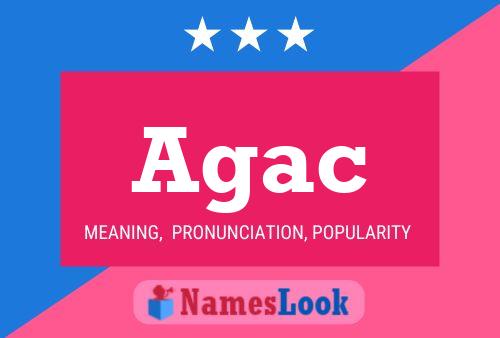 Agac Name Poster