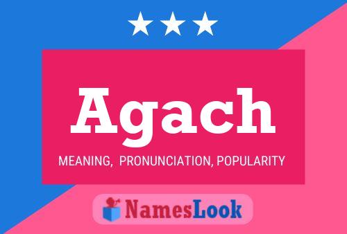 Agach Name Poster