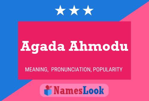 Agada Ahmodu Name Poster