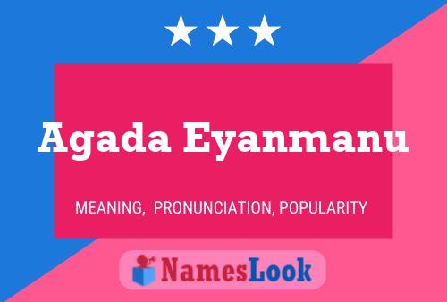 Agada Eyanmanu Name Poster